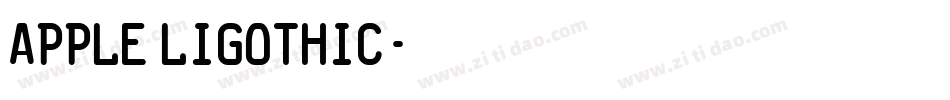 Apple LiGothic字体转换